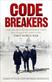 Codebreakers: The Secret Intelligence Unit that Changed the Course of the First World War